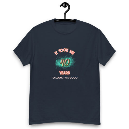 It took me 40 T-shirt