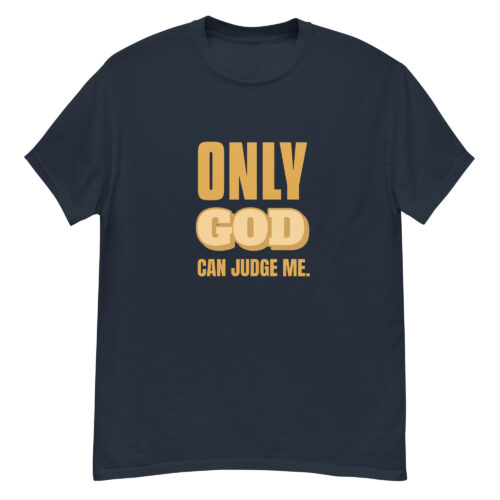 Only God Can Judge Me T-shirt - Image 2