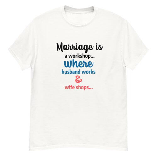 Marriage Is a Workshop T-shirt - Image 3