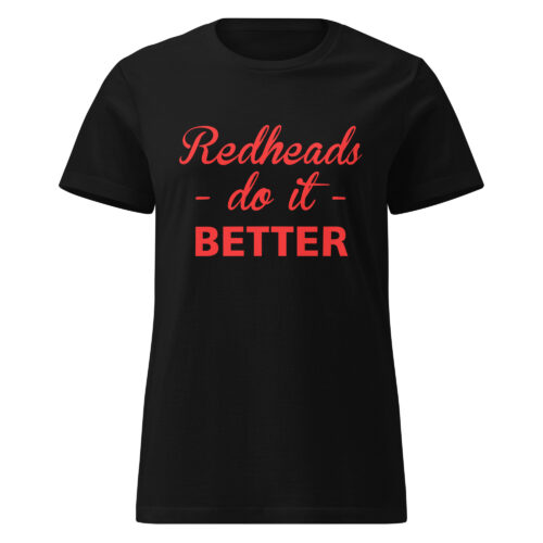 Redheads Do It Better T-shirt - Image 2