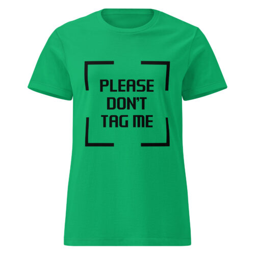 Please, Don't Tag Me T-shirt - Image 3
