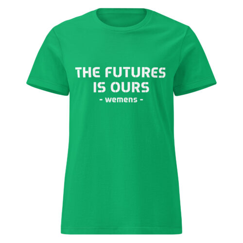 The Future Is Ours T-shirt - Image 5