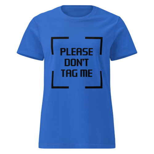 Please, Don't Tag Me T-shirt - Image 2