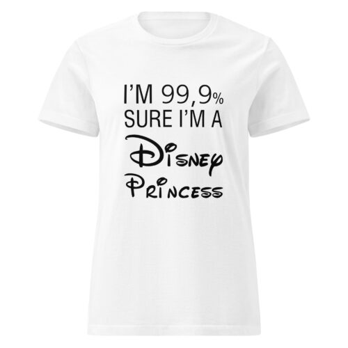 I’m A Disney Princess T-shirt - Image 4